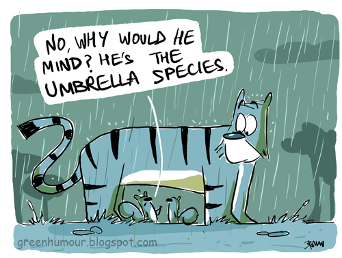 Umbrella Species Cartoon © Rohan Chakravarty on Green Humor through a Creative Commons license